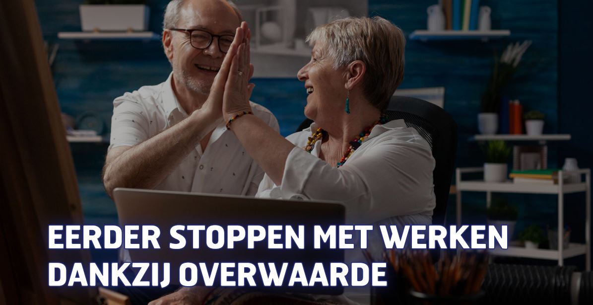 Eerder stoppen met werken dankzij overwaarde
